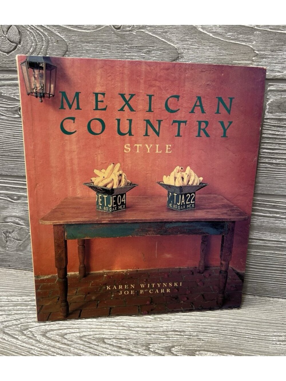 Mexican Country Style by Karen Witynski Joe P. Carr Softcover Decorating